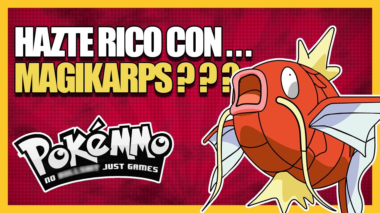 PokeMMO | Guía de FARMEO de MAGIKARPS💲 2024