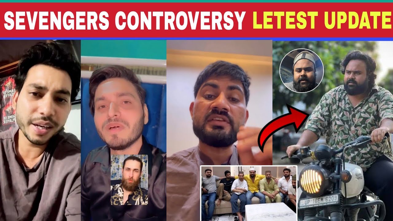 SEVENGERS CONTROVERSY LETEST UPDATE | 7 SEVENGERS LETES NEWS AND DRAMA 