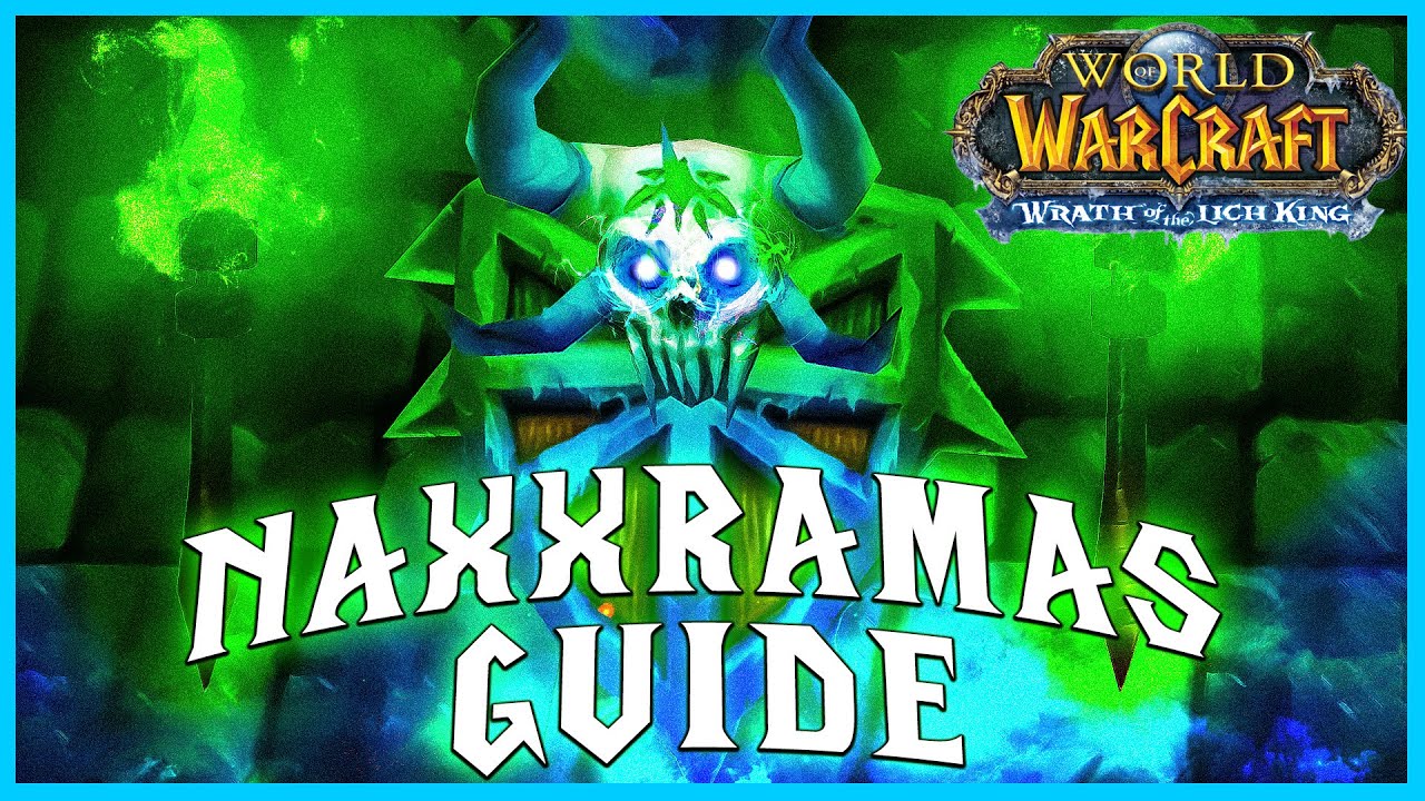 Why NAXX WOTLK is perfect for Casual Players - Wotlk Guide