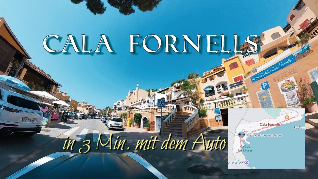 Wie sieht eigentlich Cala Fornells (2024) aus?