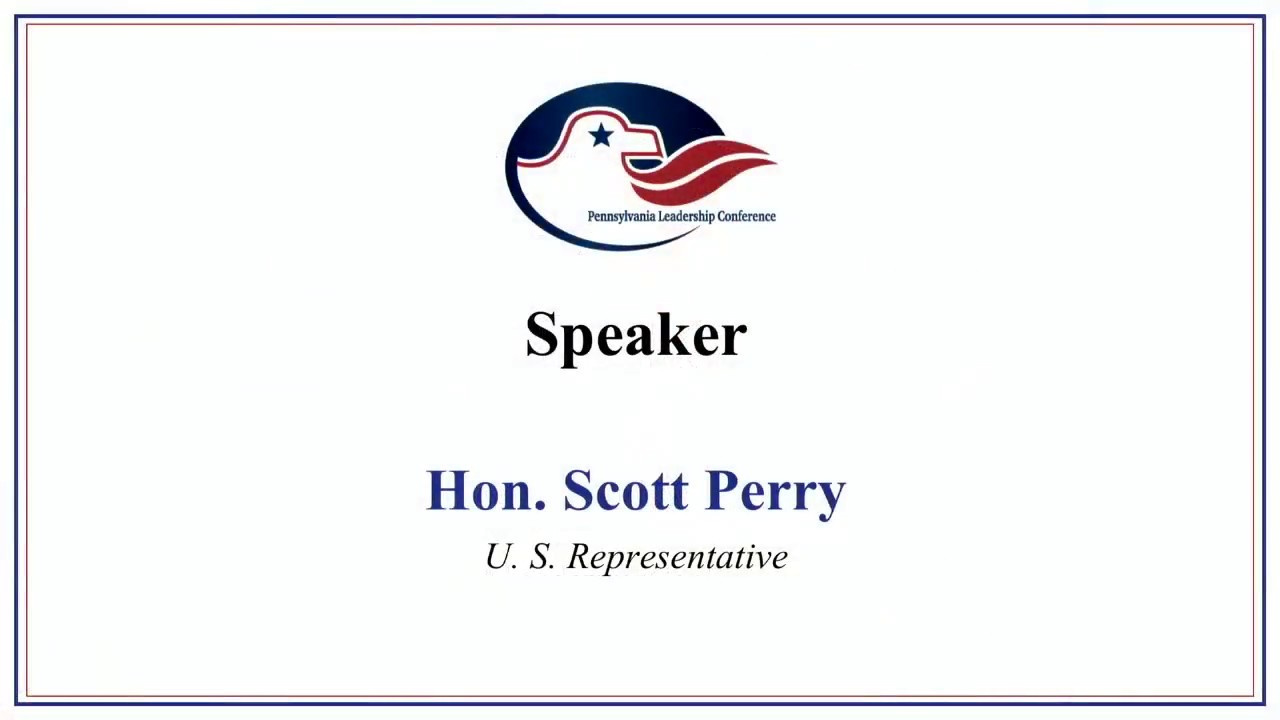 PLC2018: Scott Perry, U.S. Representative
