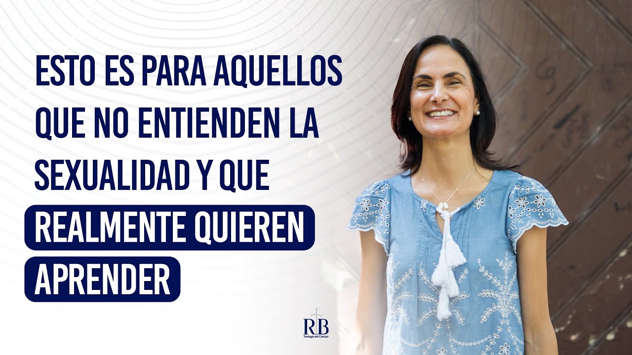 Esta es la verdadera sexualidad para un católico