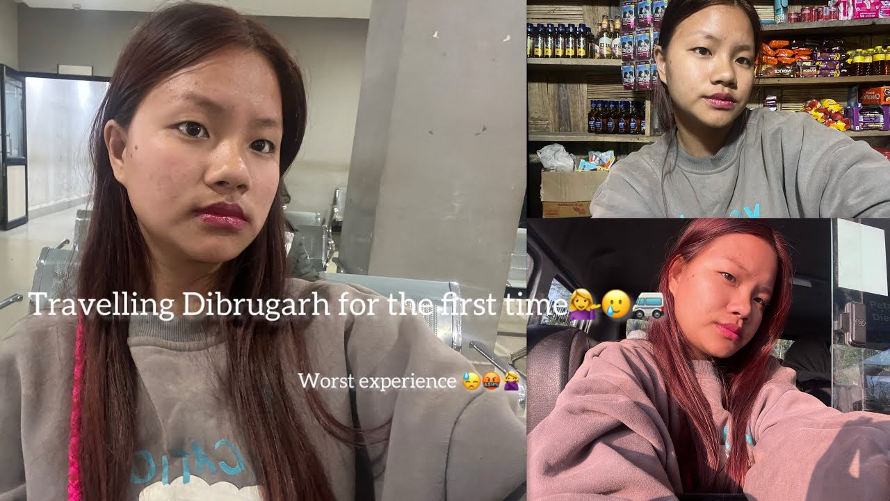 Traveling Dibrugarh hospital for the first time 💁‍♀️🚐😵‍💫||worst experience 🤷‍♀️🤧🫧||Arunachali🇮🇳