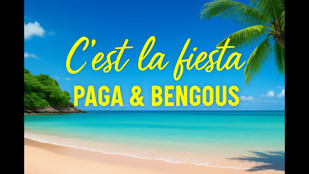 Paga Bengous - Fiesta (Clip officiel)