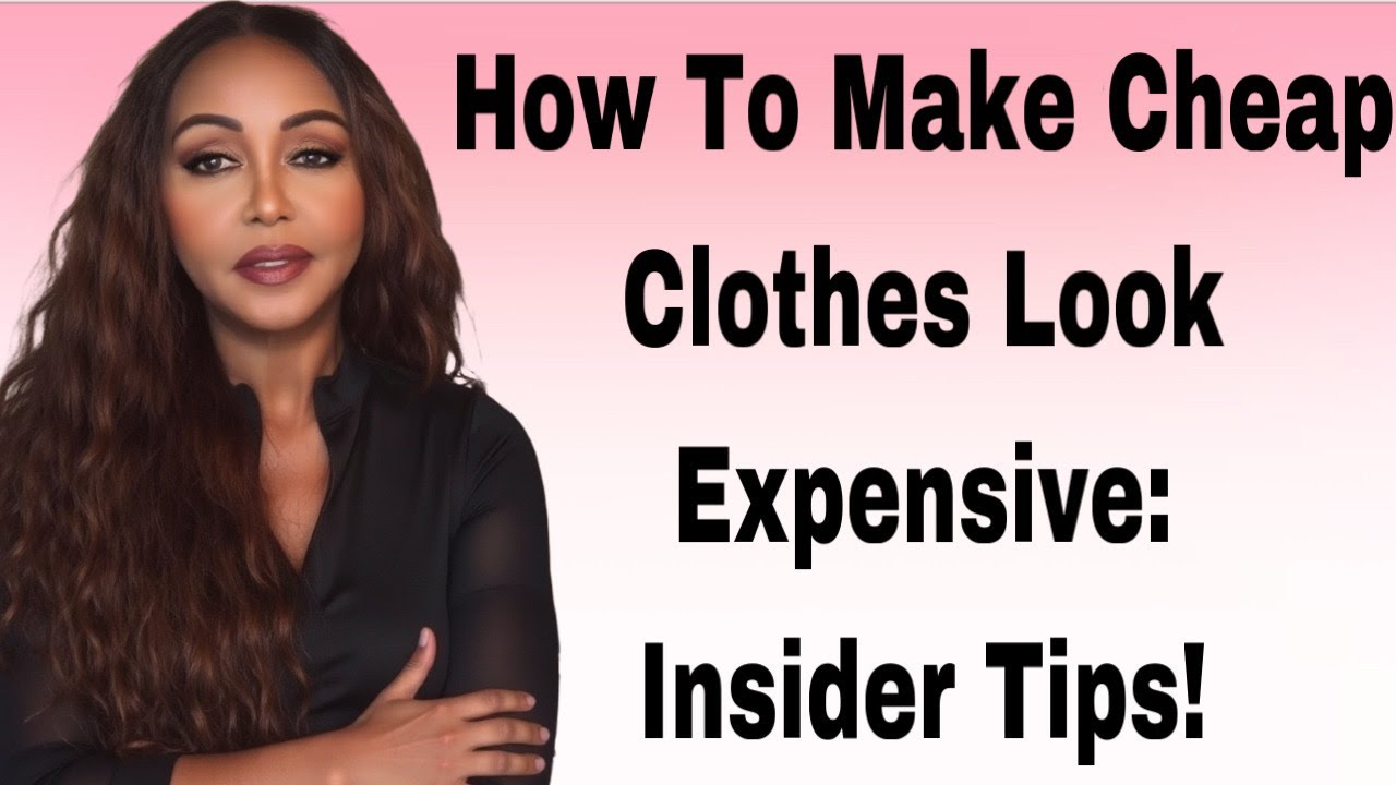 Looking Expensive Doesn't Require Expensive Clothes