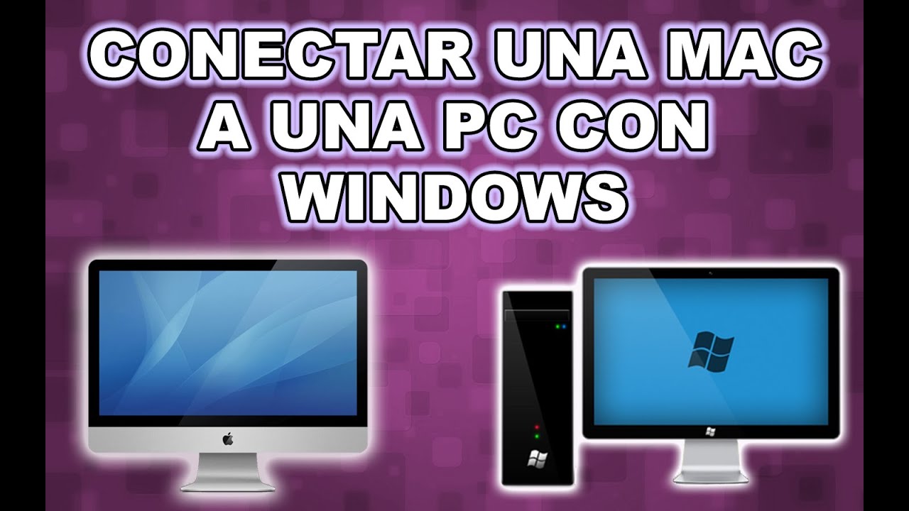 ✅ Como conectar UNA MAC A UN EQUIPO WINDOWS acceso remoto en red local | 2026