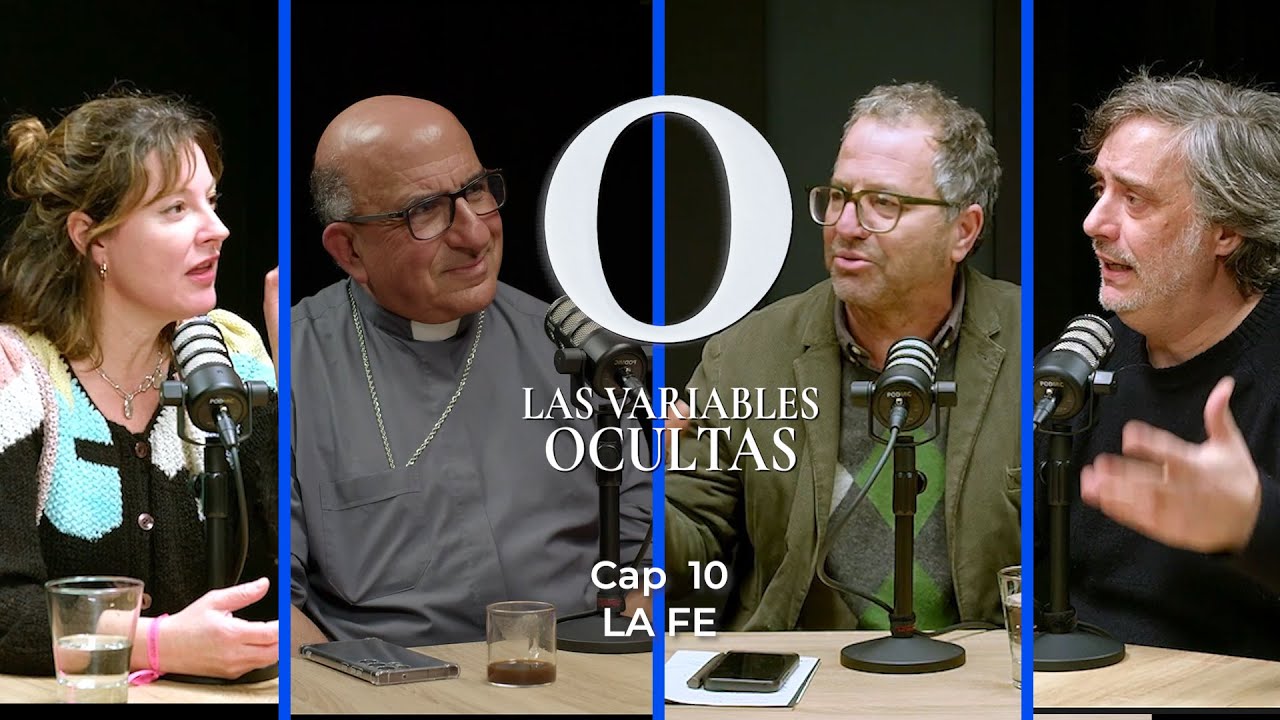 La fe, con Fernando Chomali | Las Variables Ocultas