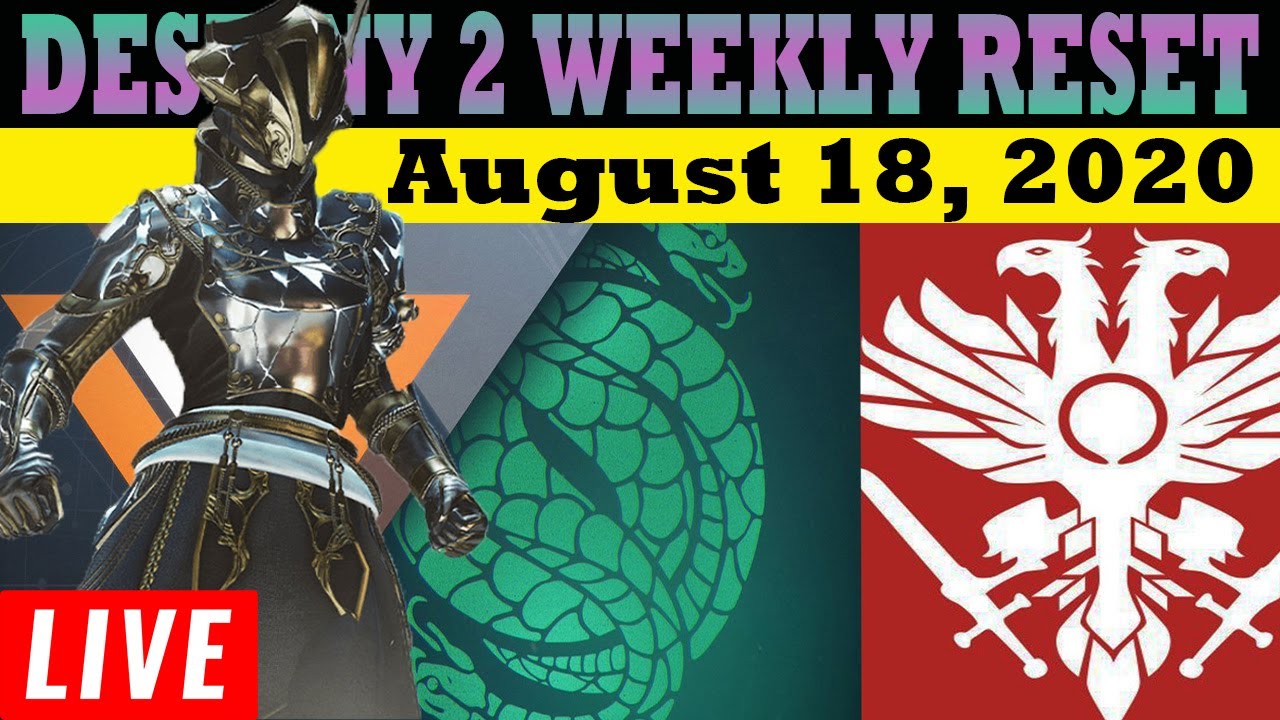 Destiny 2 - Weekly Reset August 18, 2020 - Bungie Reset