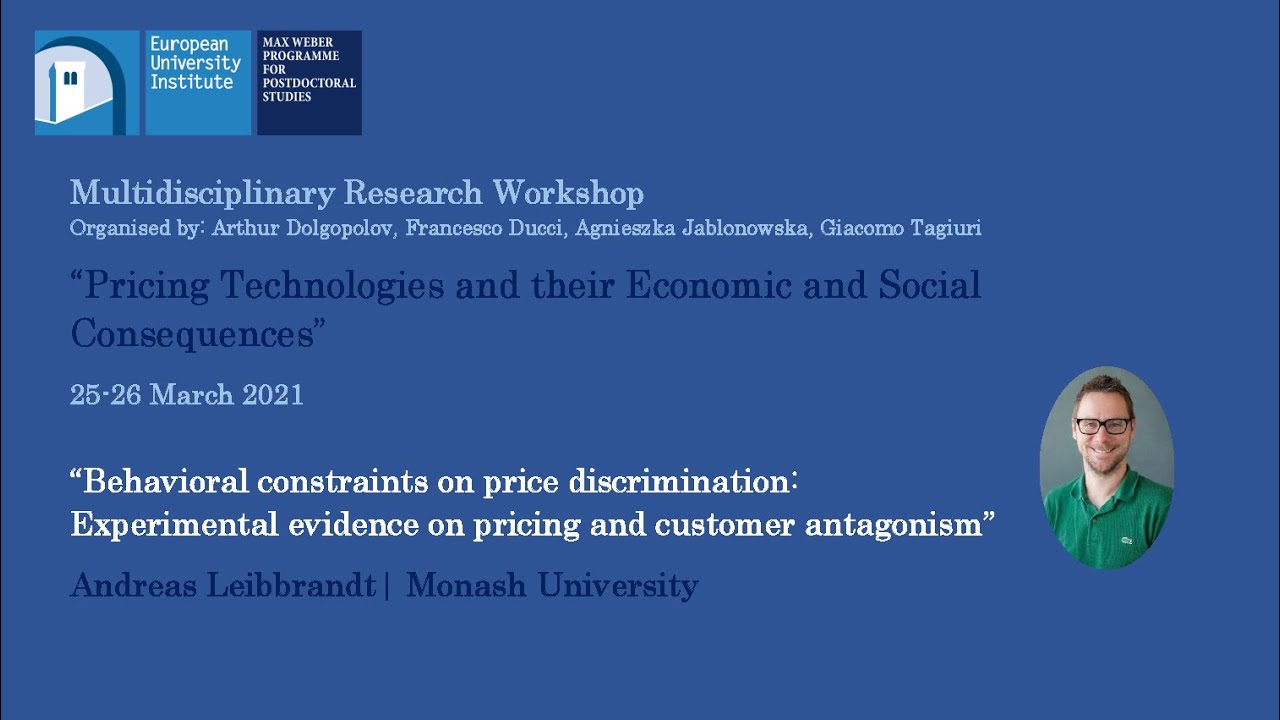 Andreas Leibbrandt | &ldquo;Behavioral constraints on price discrimination&rdquo;