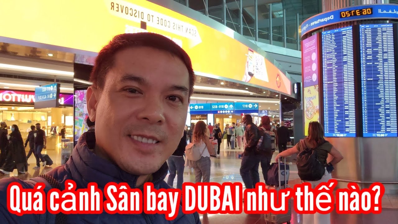 SÂN BAY DUBAI QUÁ ĐẸP - Thích thú trải nghiệm bay quá cảnh Dubai || Nick Nguyen
