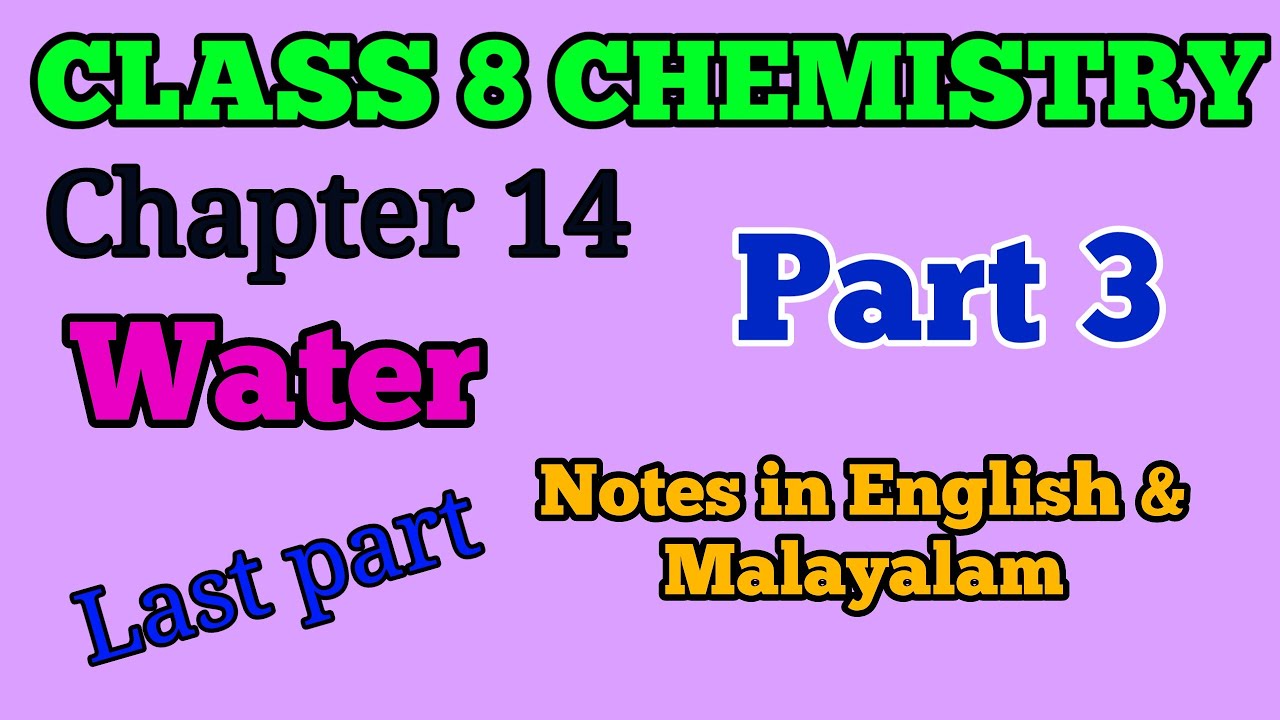 Class 8 Chemistry Chapter 14 Water Notes in Malayalam and English #class8chemistry 