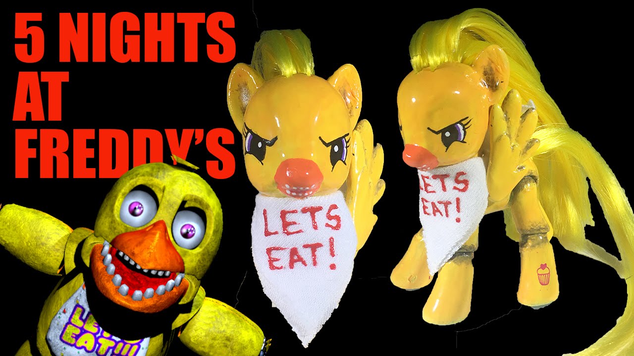 Custom MLP CHICA Five Nights At Freddy's My Little Pony FNAF Tutorial