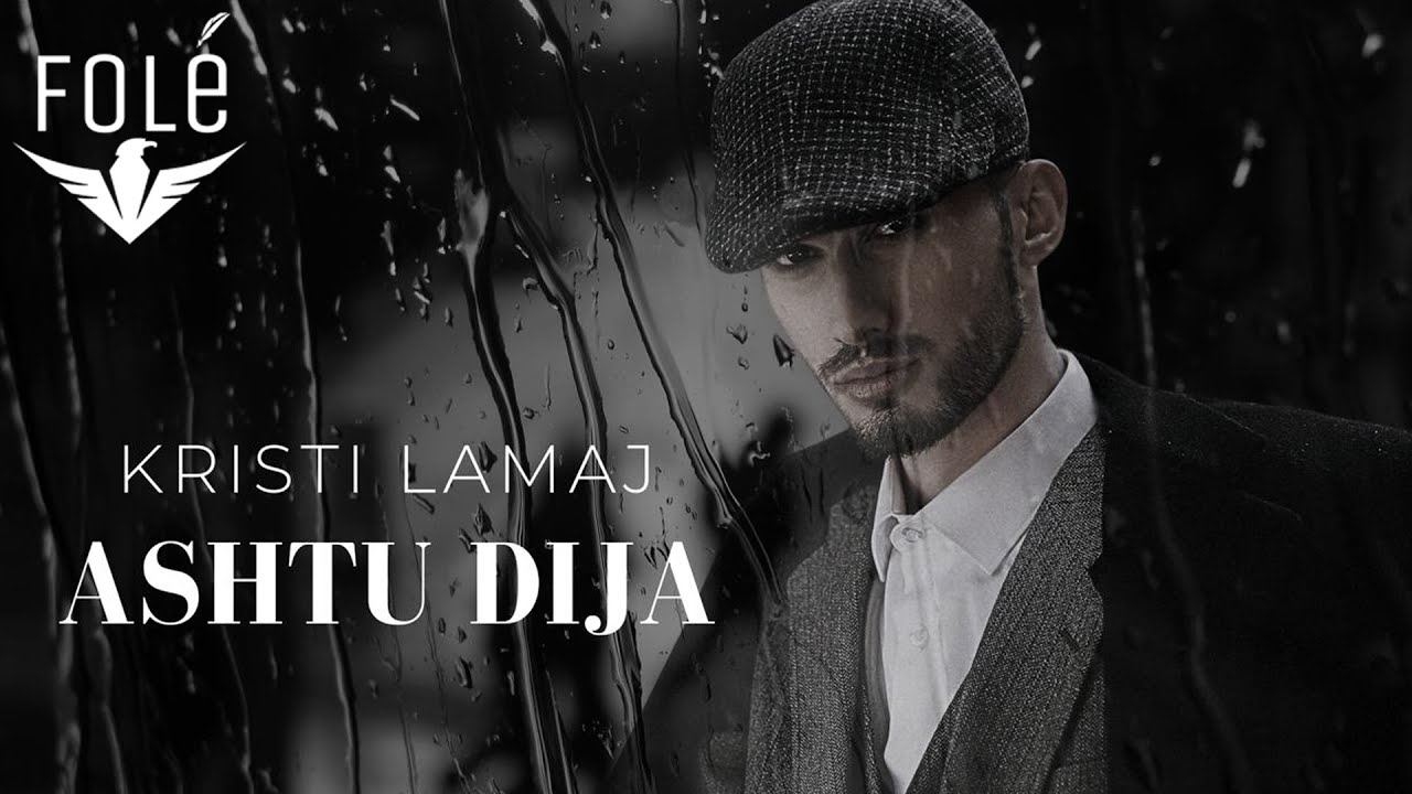 Kristi Lamaj - Ashtu dija