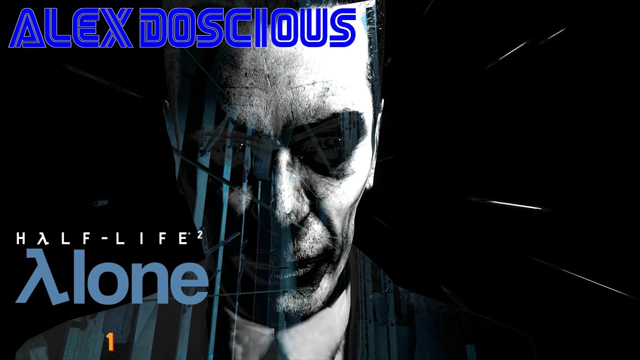 Half Life 2: Alone - Ep1 #halflife2