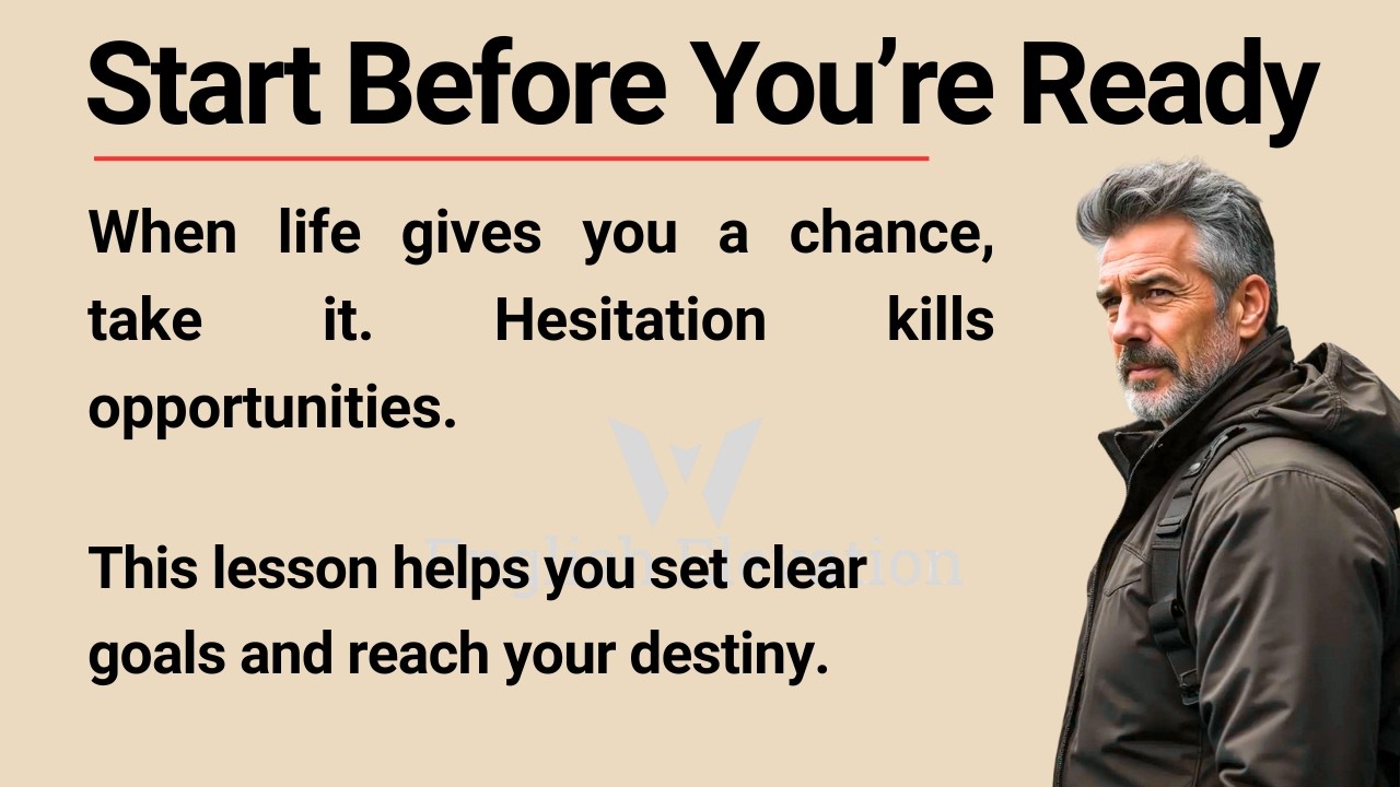 Do Not Wait for the Right Moment–Start Now🔥|| Improve your English Fluency || Graded Reader.