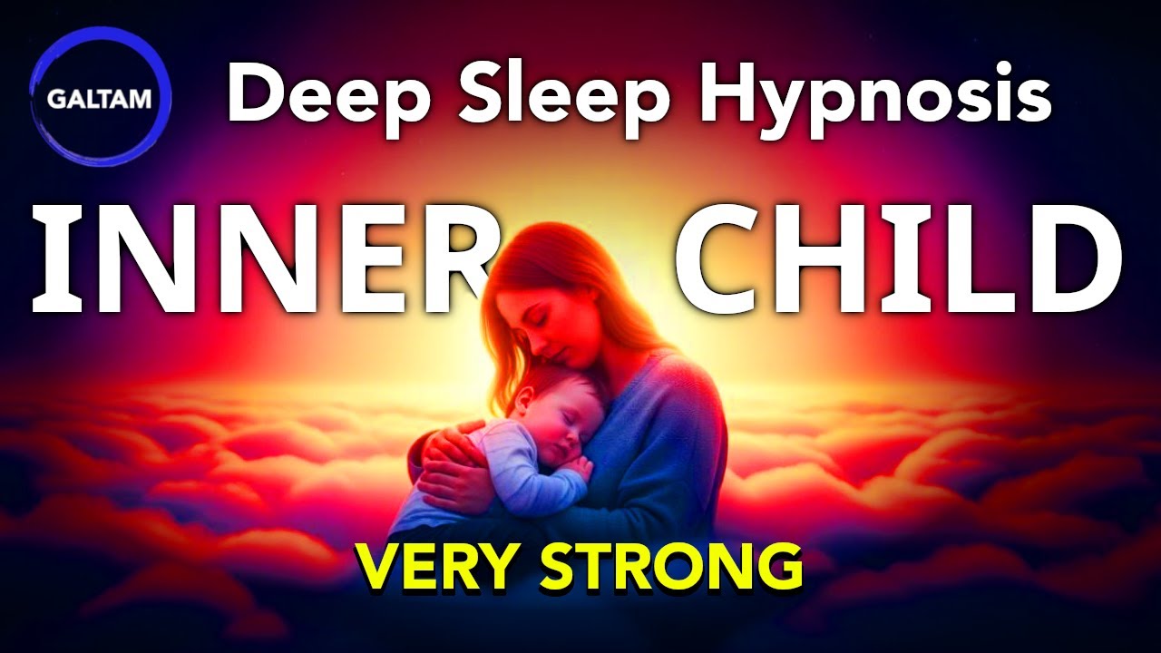 Deep Sleep Hypnosis 🌙 Healing Journey – Embrace Your Inner Child