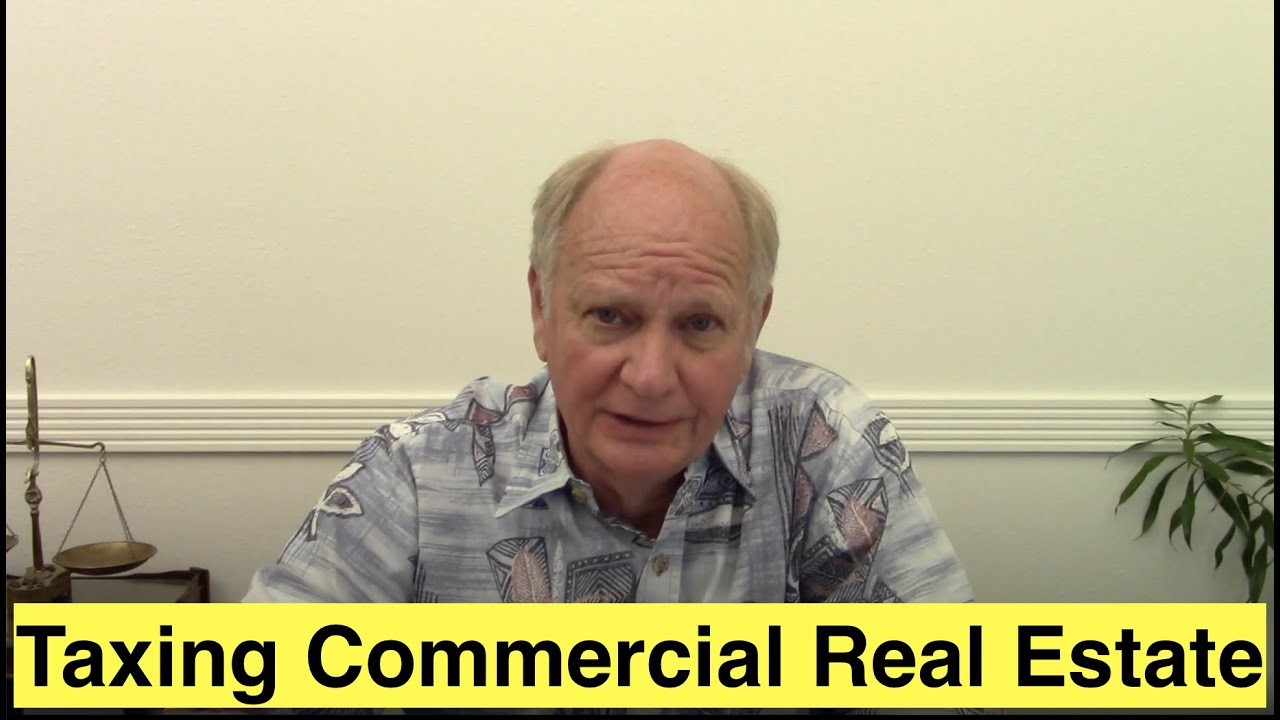Commercial Real Estate Taxation