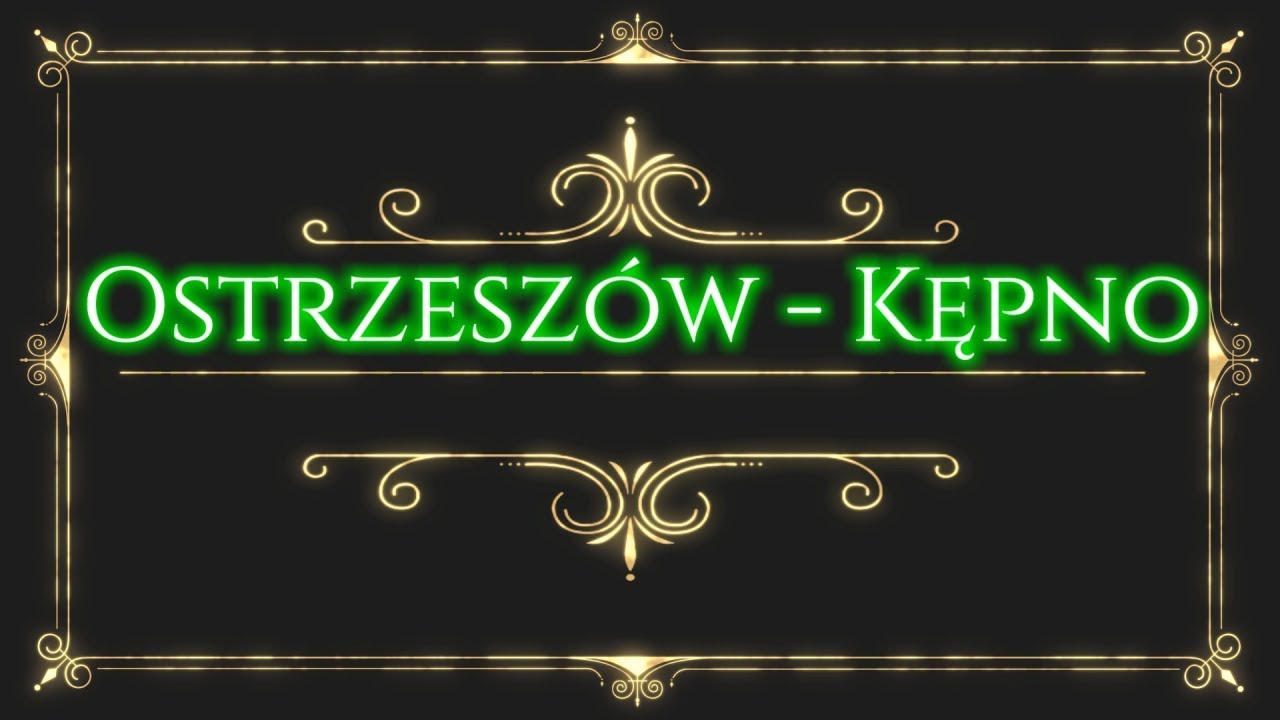 OSTRZESZÓW - KĘPNO GPS [DK11] @BoczneDrogi