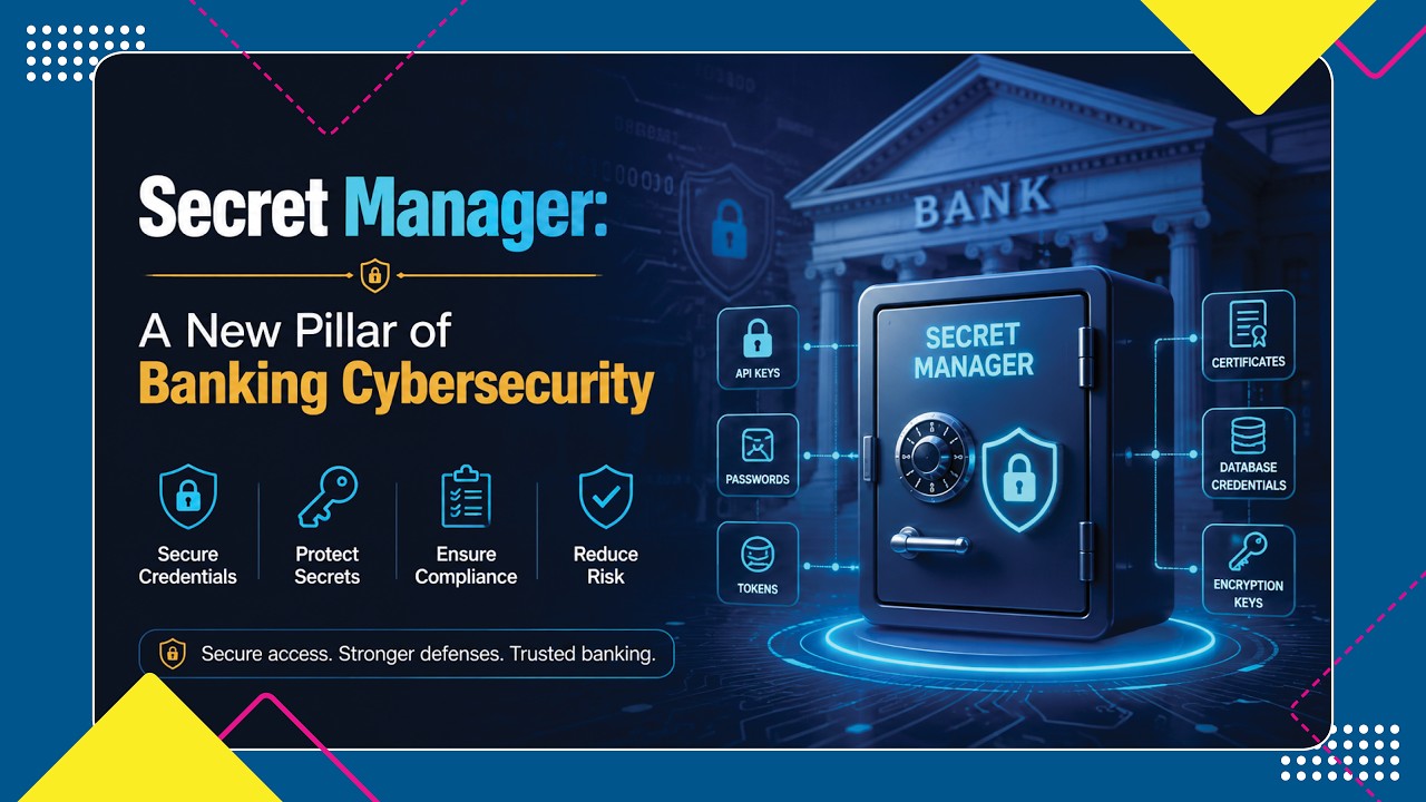 Secret Manager: A New Pillar of Banking Cybersecurity | VARINDIA News Hour