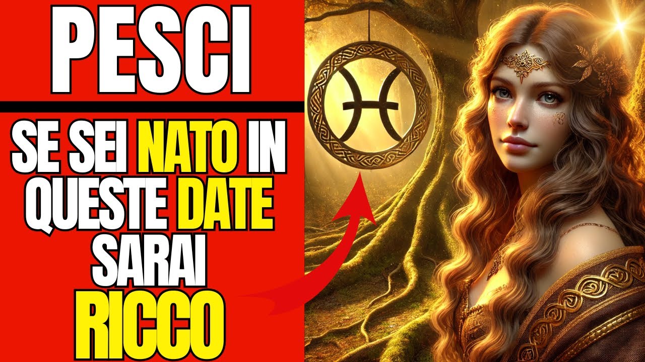 IL SEGNO ZODIACALE DEI PESCI SE E' NATO IN QUESTE DATE -E' DESTINATO A ESSERE MILIONARIO💥