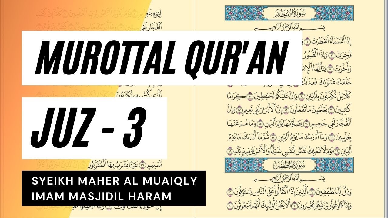 Baca Quran Juz 3 - Syaikh Maher Al Muaiqly