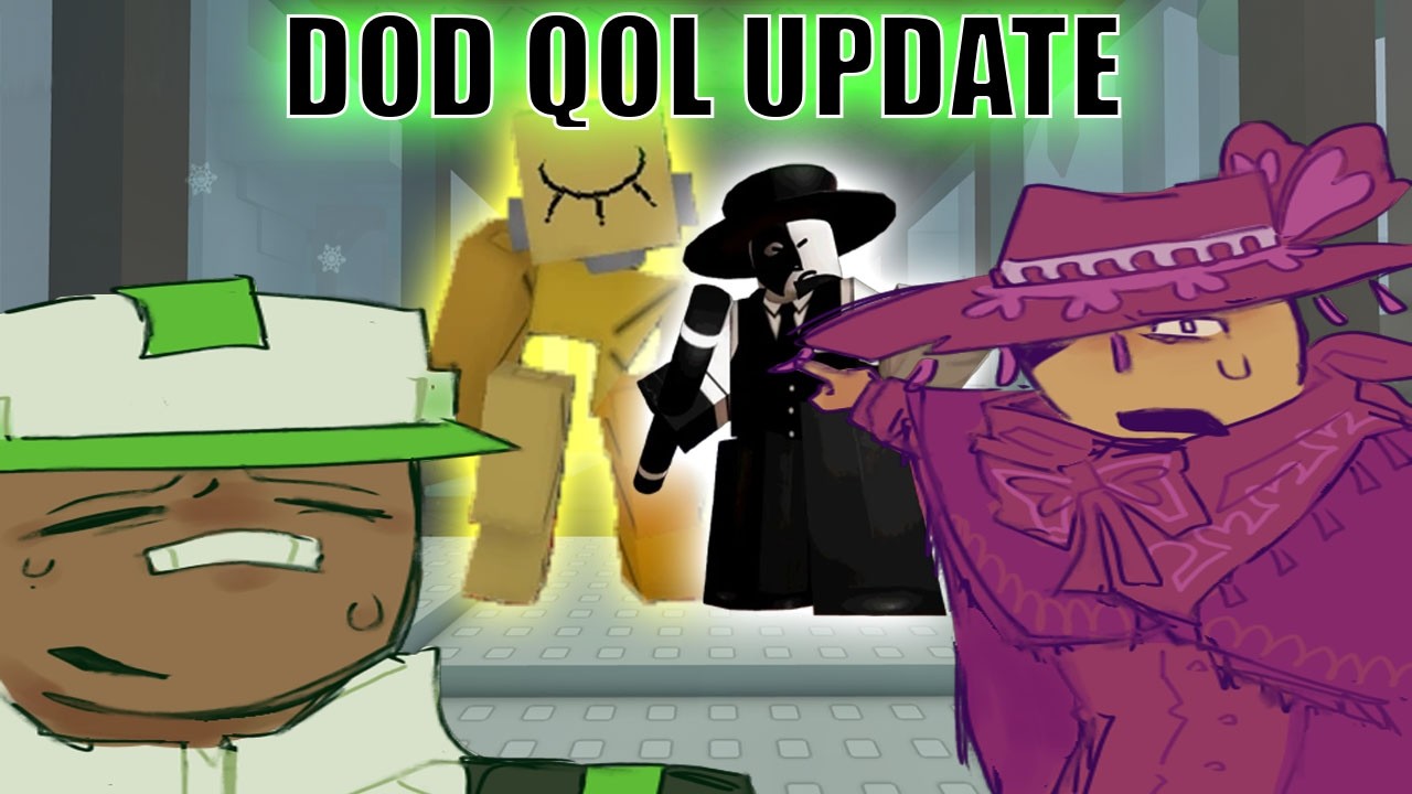 So... Die of Death Got an Update