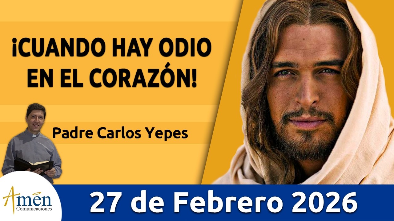 Evangelio De Hoy, Viernes 27 Febrero 2026 #PadreCarlosYepes l  Mateo 5, 20-26 #Evangelio