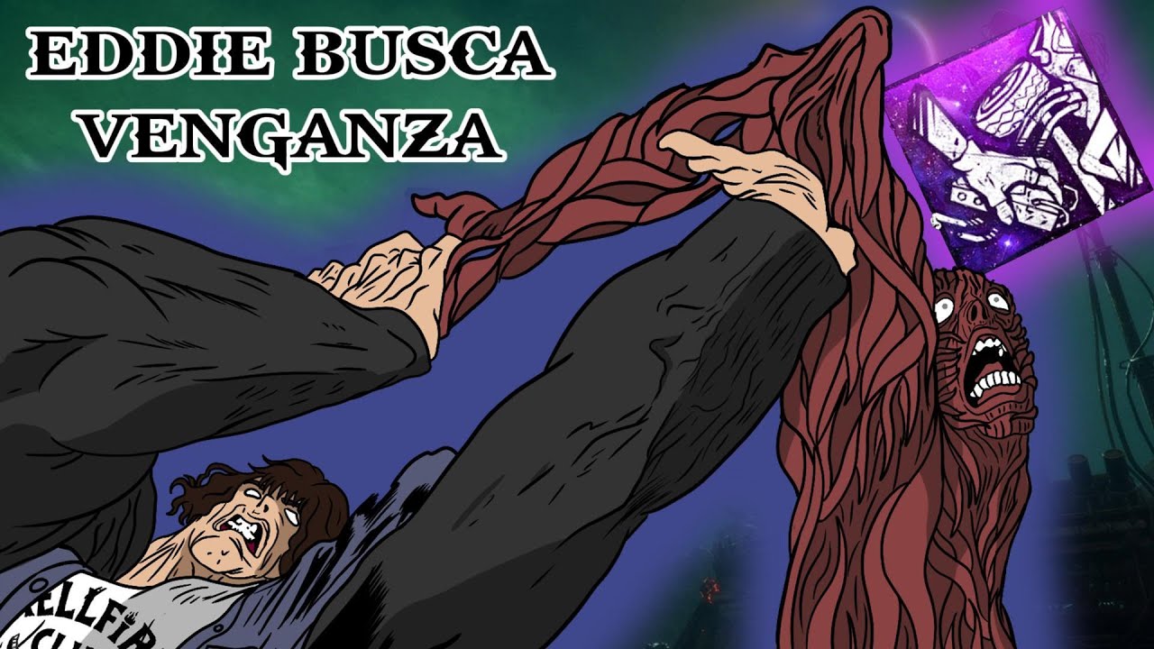 Dead By Daylight - EDDIE viene a BUSCAR su VECNANZA