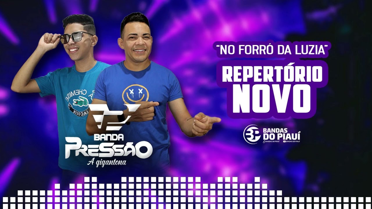 Banda Pressão - Repertório Forrozão Março 2025 @bandasdopiaui  @bandapressaoagigantona