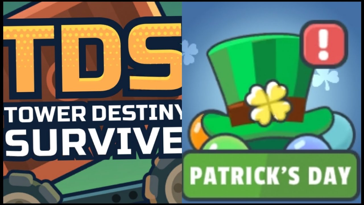 Tower destiny survive event ost: patrick's day