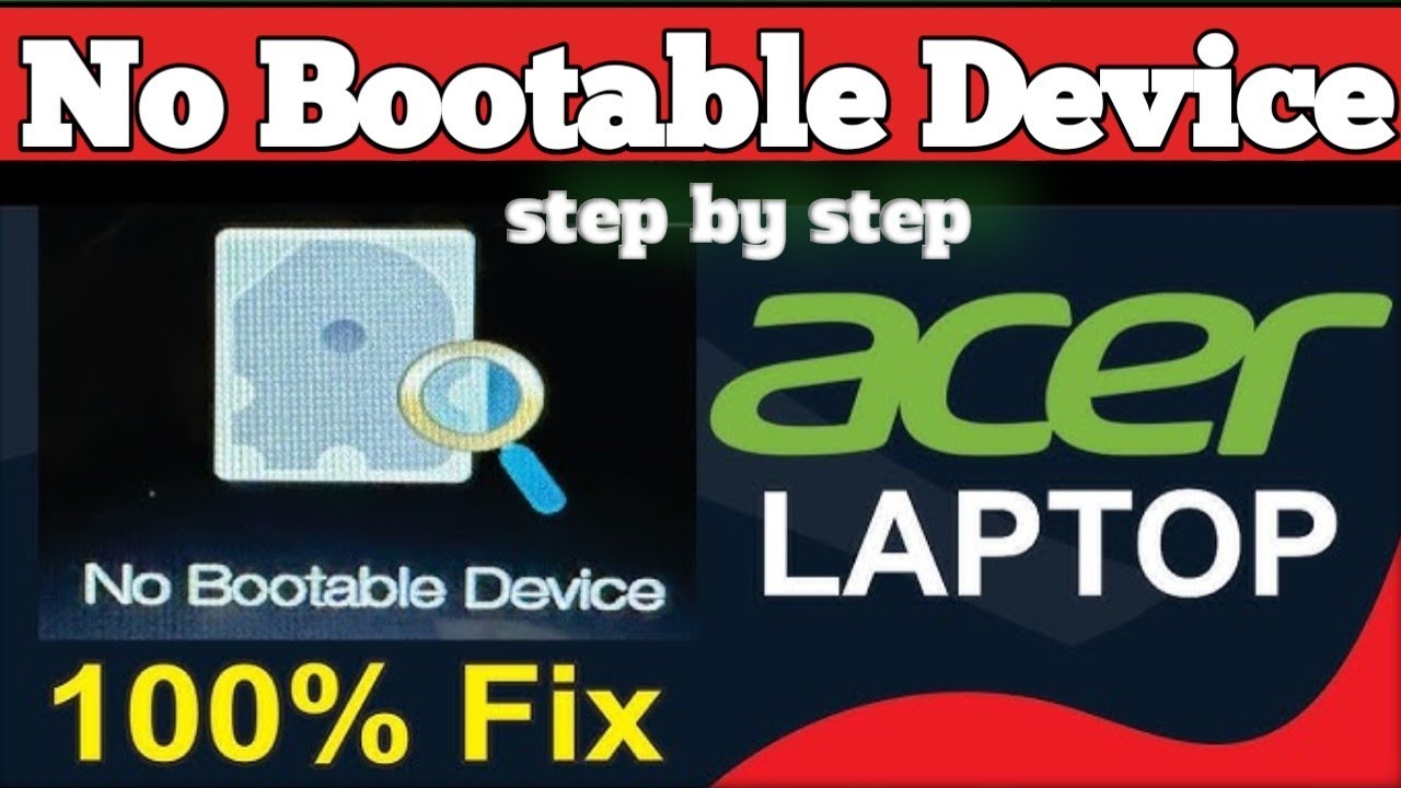 No Bootable Device Acer laptop how to fix Acer laptop No  Bootable Device Found Arror 2025 2026  