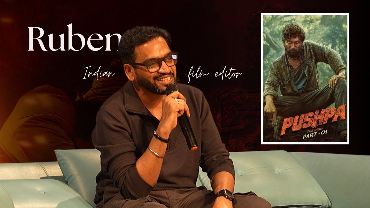 Ruben | Indian Film Editor