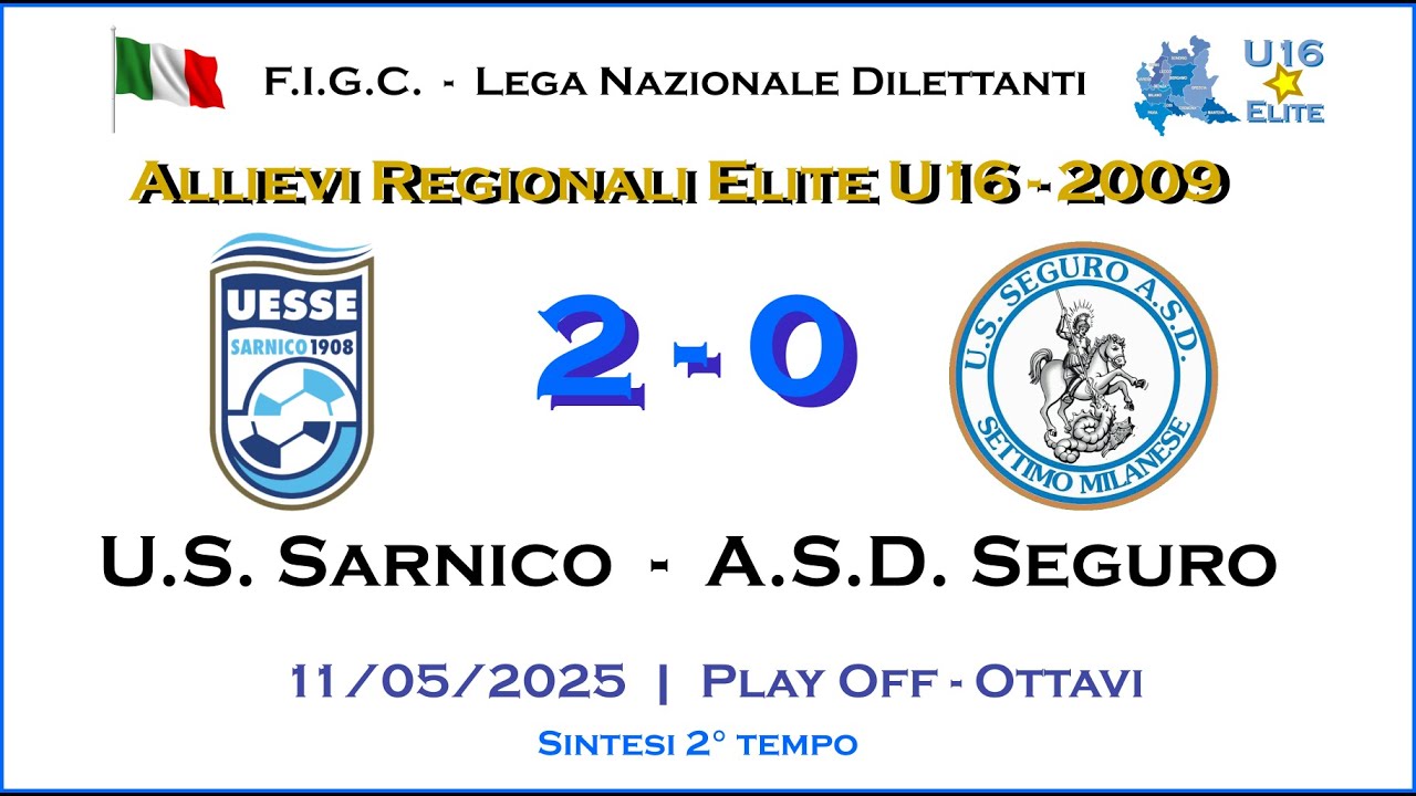 U.S. Sarnico  - ASD Seguro 2° Tempo | Allievi 2009 U16 | Play Off - Ottavi