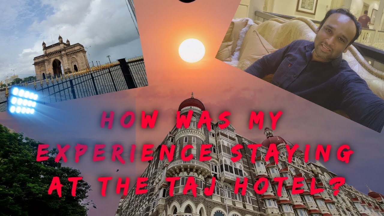 1 Night Stay and Dinner and Breakfast  in Luxury Taj Hotel Mumbai #tajhotel#mumbai - (मराठी)