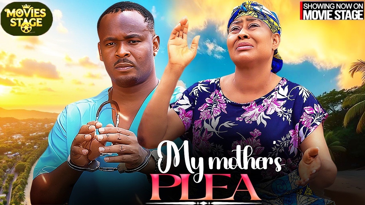MY MOTHER'S PLEA | NGOZI EZEONU, ZUBBY MICHEAL- Latest Nollywood Full Movie 2026