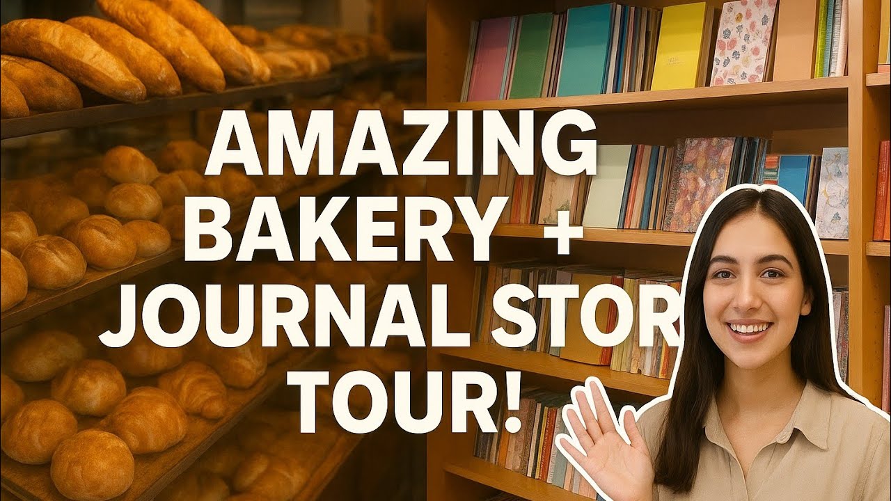.“Exploring a Local Bakery & Journal Store | Fresh Items + Cute Stationery!”