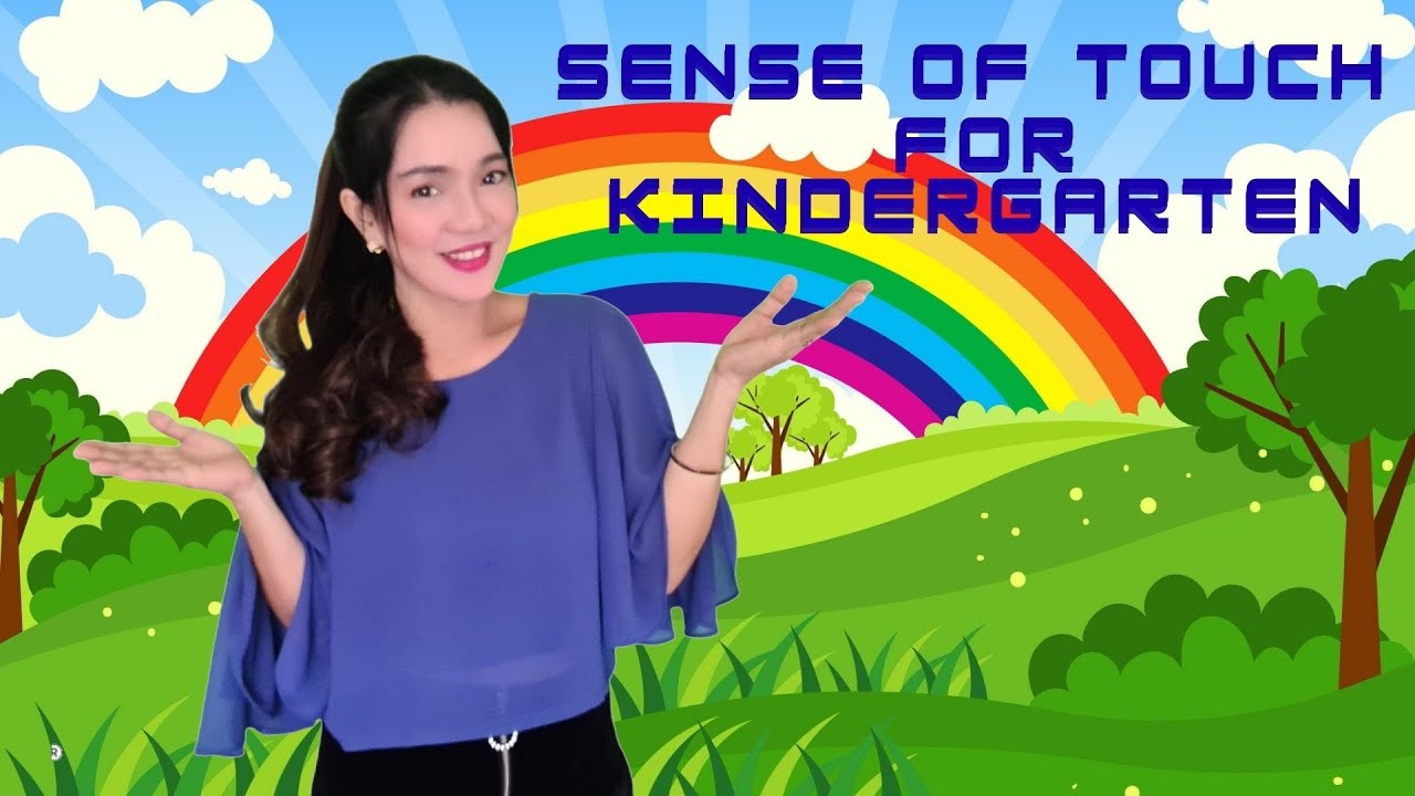 Sense of Touch for Kindergarten