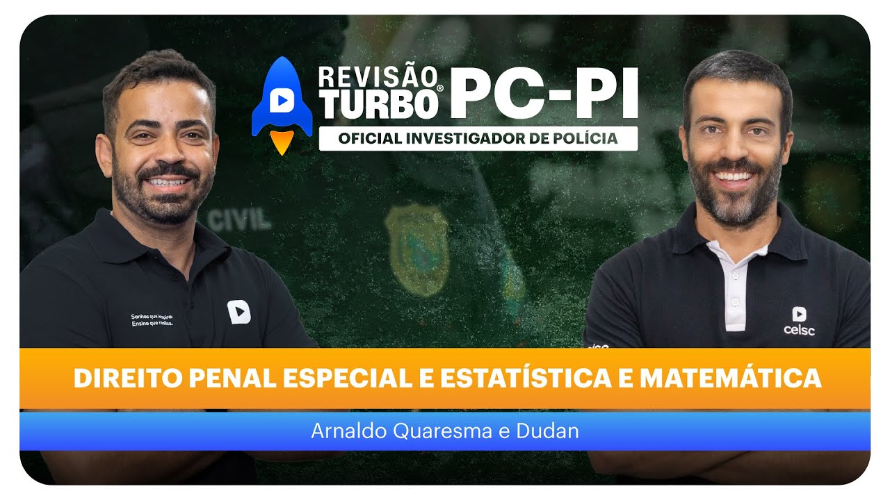 Concurso PC-PI Investigador: Direito Penal Especial, Estatística e Matemática