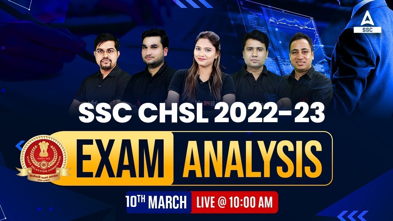 SSC CHSL ANALYSIS 2023 (10 Mar, Shift 1) | CHSL GK/GS, Maths, English, Reasoning Paper Analysis
