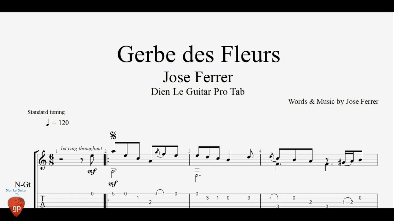 Jose Ferrer - Gerbe des Fleurs - Guitar Lesson Tabs