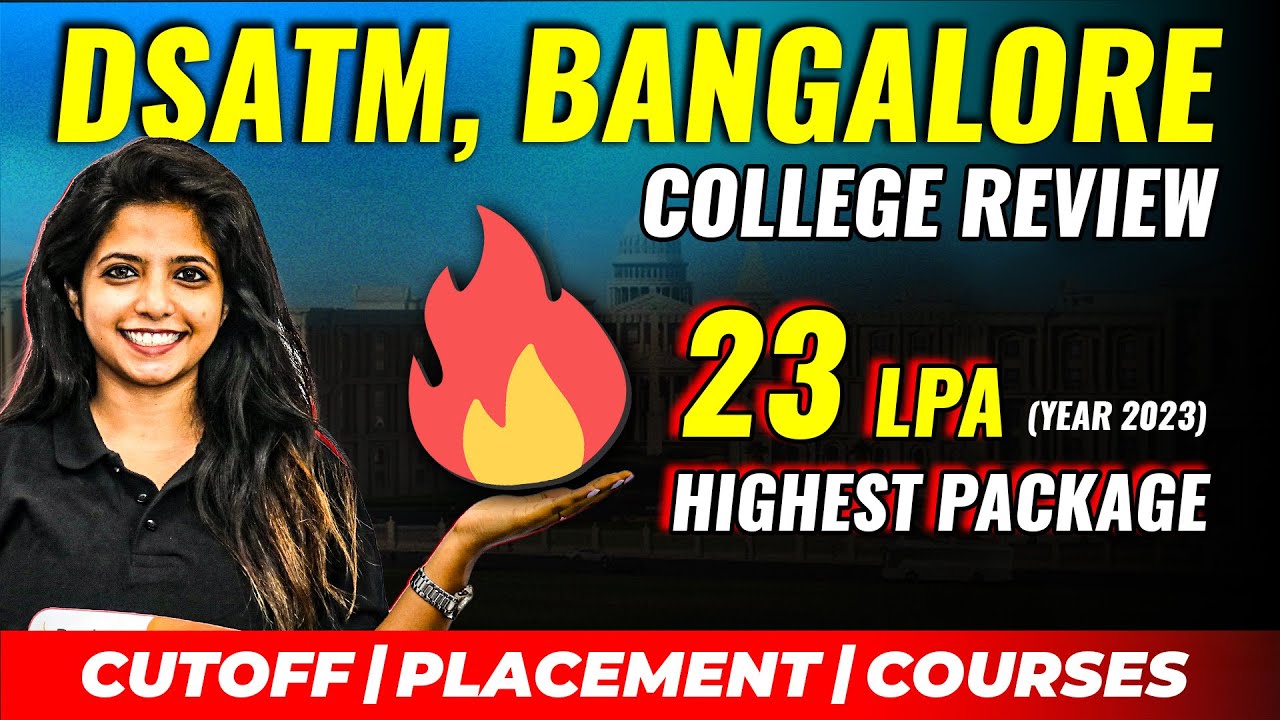 Dayananda Sagar Academy of Tech & Manag. DSATM College Review | KCET Top Colleges