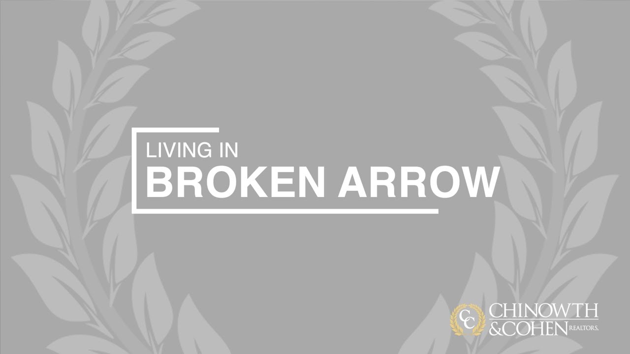 Broken Arrow Living | From a Chinowth & Cohen Agent
