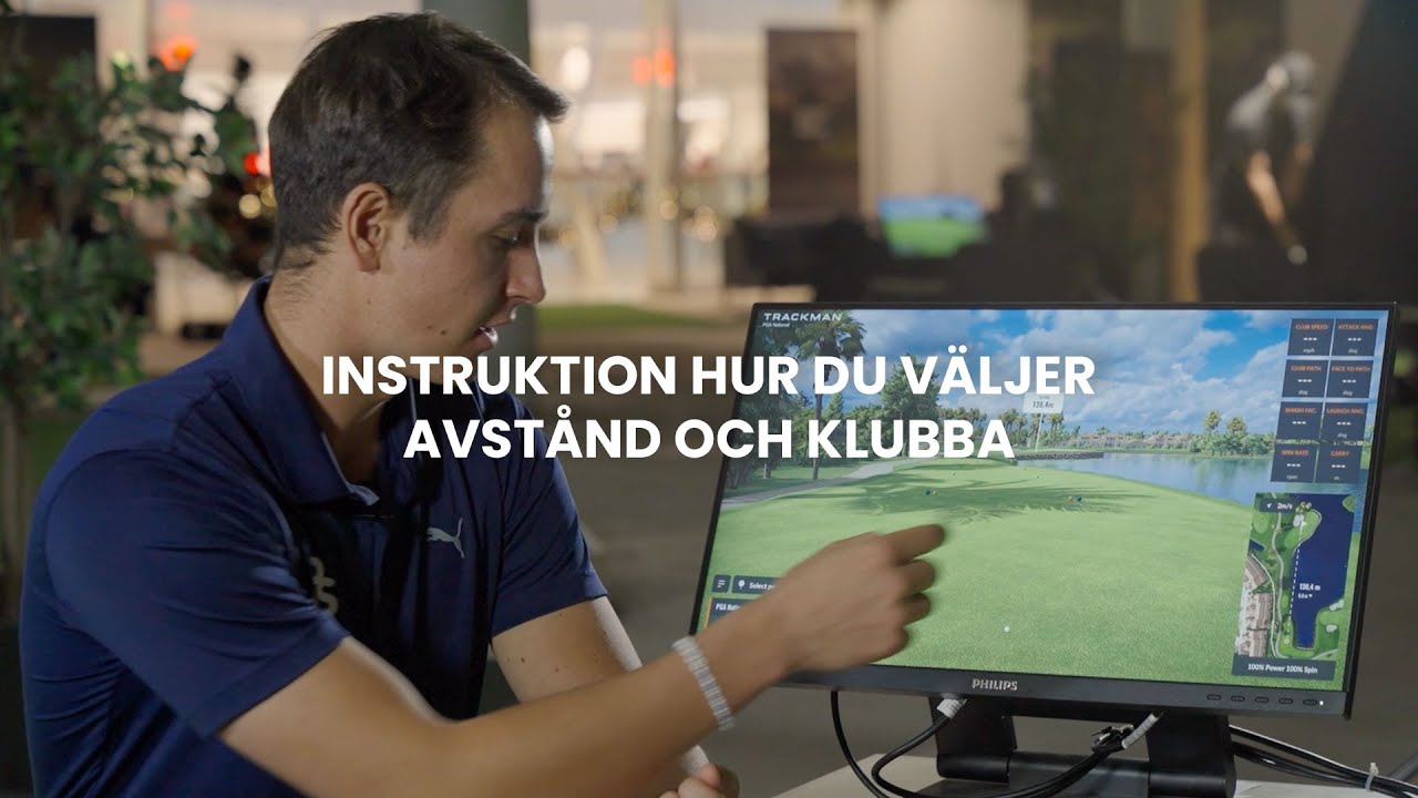 Instruktion hur du väljer avstånd och klubba