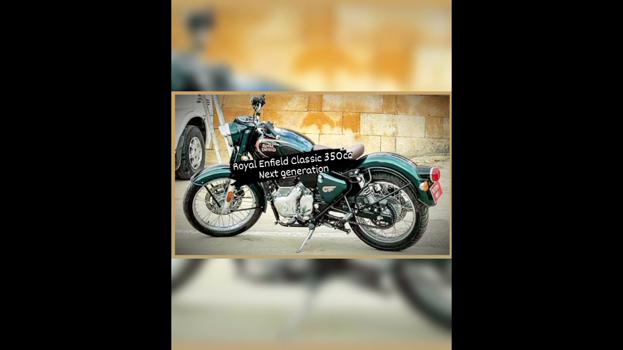 Royal Enfield Classic 350cc Next Generation Launch on 1st September 2021.... ✨
