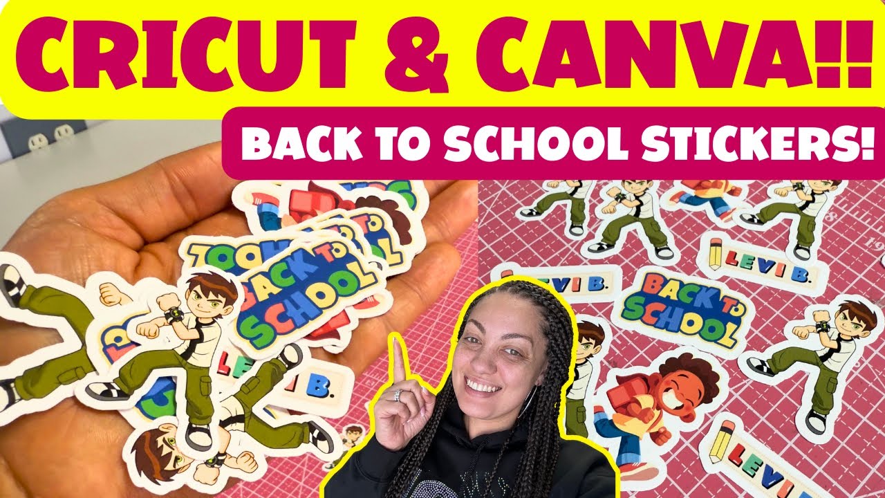 CRICUT + CANVA: How To Make Back to School Stickers! | Cricut Stickers | Canva Designing