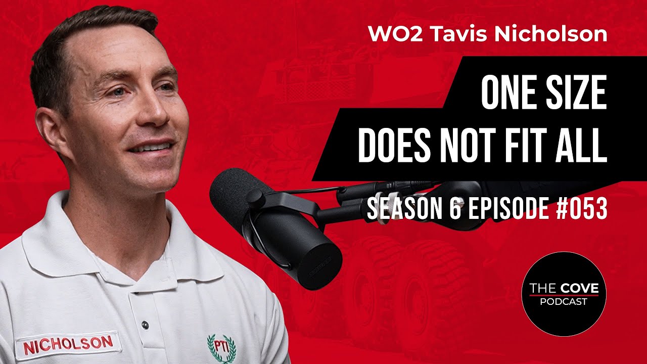 One Size Does Not Fit All – WO2 Tavis Nicholson