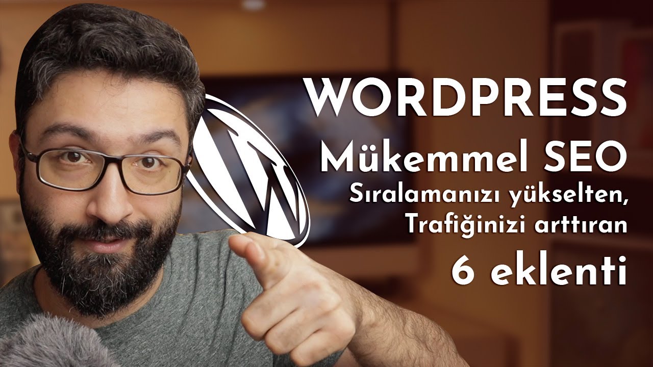 Kusursuz #SEO ve #WordPress için 6 eklenti
