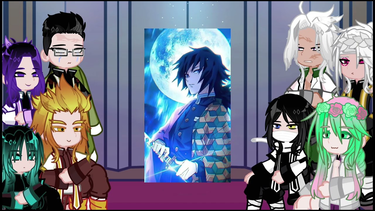 Hashiras react to Giyuu as ITrapped ||forsaken||Kny||  ||WIP||