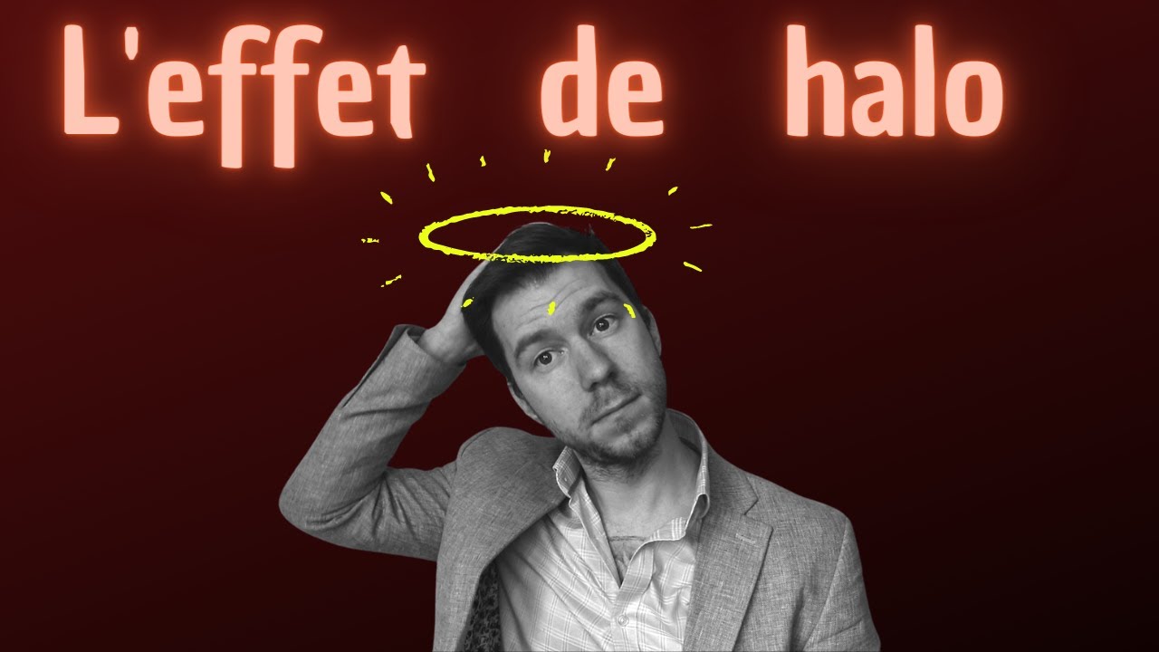 L'EFFET DE HALO