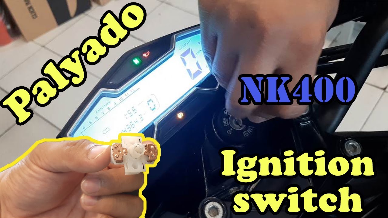 How to fix NK400 Ignition Switch problem | Cleaning and Maintenance of Ignition Switch